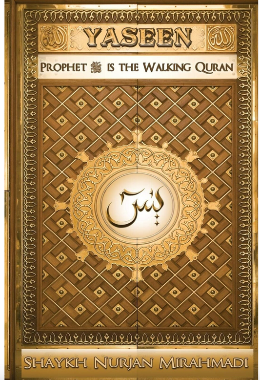 Yaseen: Prophet (s) is the Walking Quran